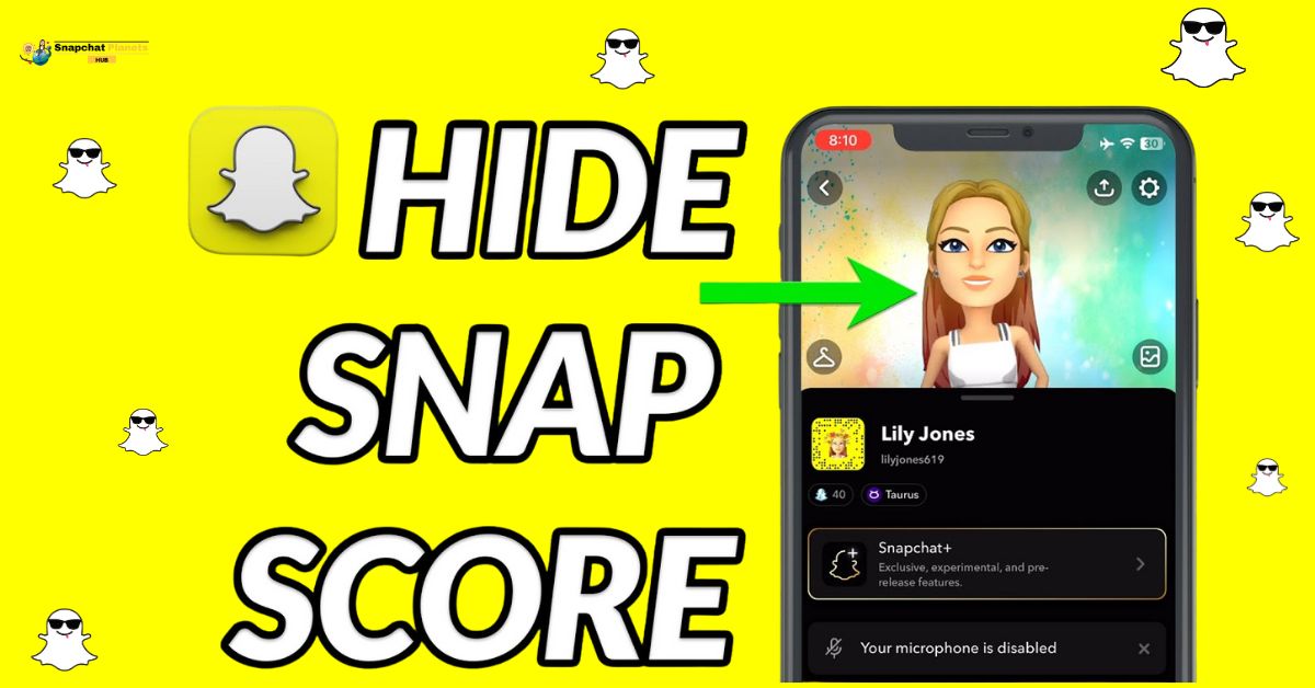 How To Hide Snap Score On Snapchat