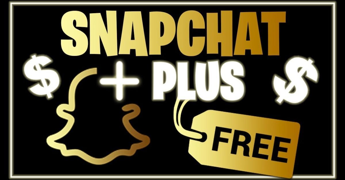 Get Snapchat Plus For Free Without Paying